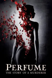 Poster to the movie "Perfume: The Story of a Murderer" #567619