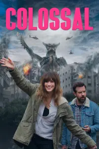 Poster to the movie "Colossal" #60017