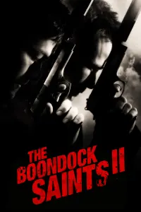 Poster to the movie "The Boondock Saints II: All Saints Day" #146508