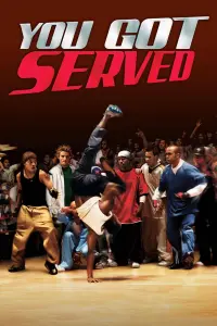 Poster to the movie "You Got Served" #115034