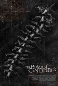 Poster to the movie "The Human Centipede 2 (Full Sequence)" #62812