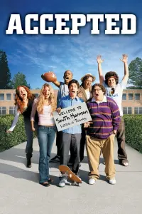 Poster to the movie "Accepted" #340846