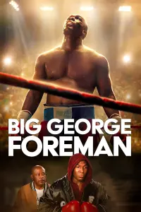 Poster to the movie "Big George Foreman" #84987