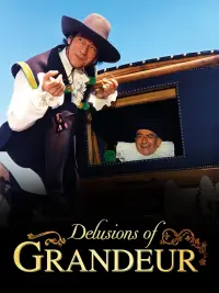 Poster to the movie "Delusions of Grandeur" #215296