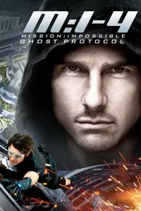 Poster to the movie "Mission: Impossible - Ghost Protocol" #241628