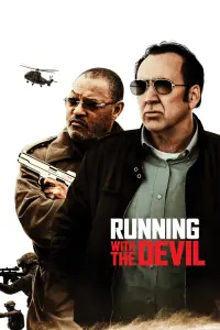 Poster to the movie "Running with the Devil" #154820