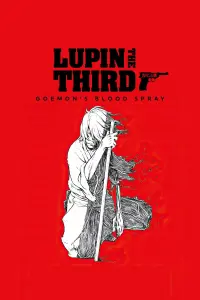 Poster to the movie "Lupin the Third: Goemon