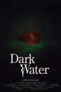 Poster to the movie "Dark Water" #263490