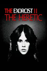 Poster to the movie "Exorcist II: The Heretic" #79824