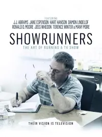 Poster to the movie "Showrunners: The Art of Running a TV Show" #425485