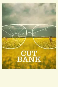 Poster to the movie "Cut Bank" #363150