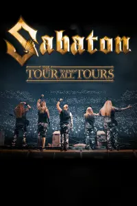 Poster to the movie "Sabaton – The Tour to End All Tours" #574869