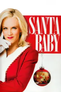 Poster to the movie "Santa Baby" #493237