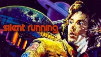 Backdrop to the movie "Silent Running" #289215