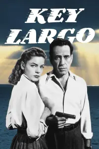 Poster to the movie "Key Largo" #212501