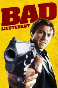 Poster to the movie "Bad Lieutenant" #151369