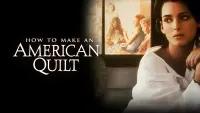 Backdrop to the movie "How to Make an American Quilt" #82011