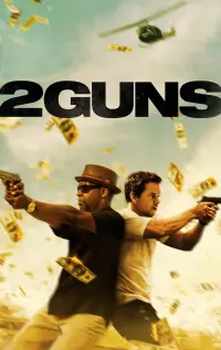 Poster to the movie "2 Guns" #76289