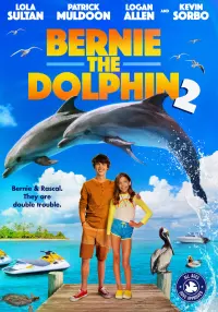 Poster to the movie "Bernie the Dolphin 2" #333280