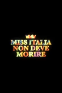 Poster to the movie "Miss Italia Mustn