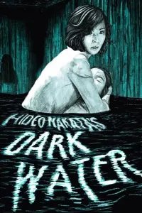 Poster to the movie "Dark Water" #263489