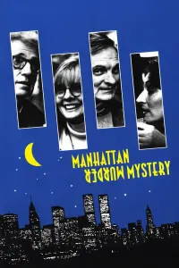 Poster to the movie "Manhattan Murder Mystery" #227668