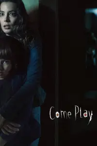 Poster to the movie "Come Play" #109183