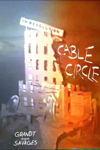 Poster to the movie "Cable Circle" #562755