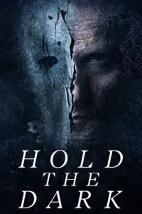 Poster to the movie "Hold the Dark" #601819