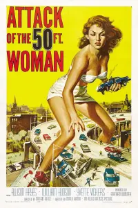 Poster to the movie "Attack of the 50 Foot Woman" #356839