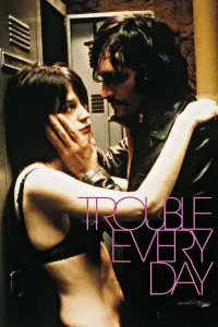 Poster to the movie "Trouble Every Day" #390439