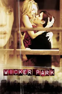 Poster to the movie "Wicker Park" #259286