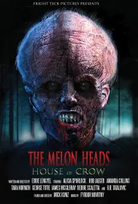 Poster to the movie "The Melon Heads: House of Crow" #404125