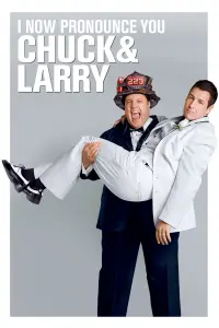 Poster to the movie "I Now Pronounce You Chuck & Larry" #81905