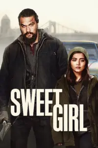 Poster to the movie "Sweet Girl" #77546