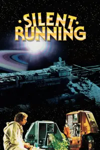 Poster to the movie "Silent Running" #289234