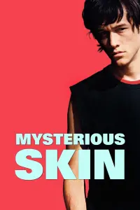 Poster to the movie "Mysterious Skin" #100306