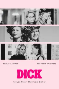 Poster to the movie "Dick" #428087