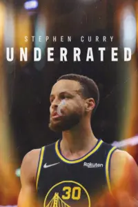 Poster to the movie "Stephen Curry: Underrated" #128419