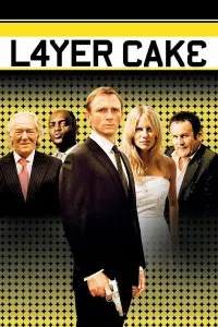 Poster to the movie "Layer Cake" #120686