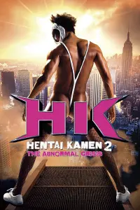 Poster to the movie "HK: Hentai Kamen 2 - Abnormal Crisis" #364049