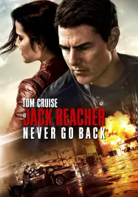 Poster to the movie "Jack Reacher: Never Go Back" #39072