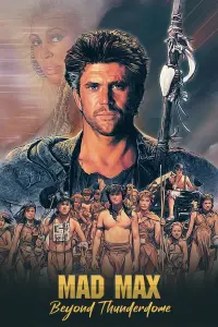 Poster to the movie "Mad Max Beyond Thunderdome" #59621