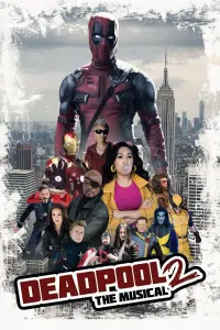 Poster to the movie "Deadpool The Musical 2 - Ultimate Disney Parody!" #519630