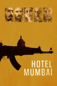 Poster to the movie "Hotel Mumbai" #105974