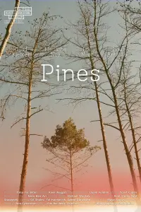 Poster to the movie "Pines" #472535