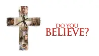 Backdrop to the movie "Do You Believe?" #125168