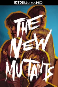 Poster to the movie "The New Mutants" #73734