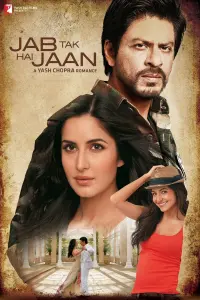 Poster to the movie "Jab Tak Hai Jaan" #363658