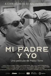 Poster to the movie "Mi padre y yo" #484786